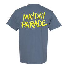 Load image into Gallery viewer, A blue Mayday Parade Comfort Colors T-shirt, made from soft garment-dyed ring-spun cotton, features MAYDAY PARADE in bold yellow letters on the back.