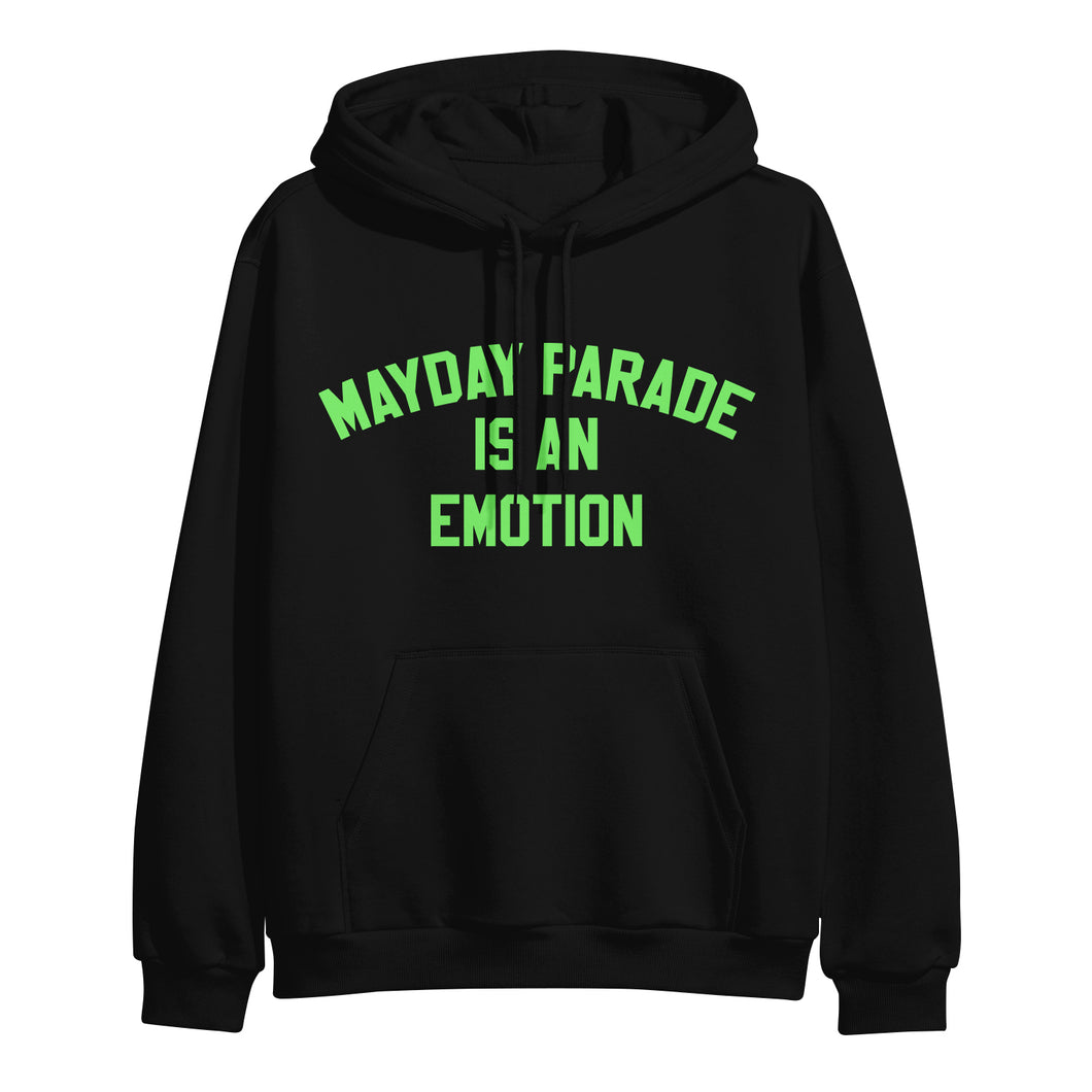 image of a black pullover hoodie on a white background. hoodie has center chest print in neon green that says mayday parade is an emotion