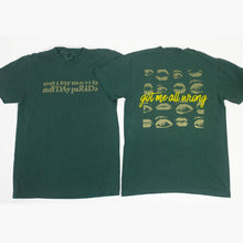 Load image into Gallery viewer, image of the front and back of a blue spruce colored tee shirt on a white background. front is on the left and has green text across the chest that says mayday parade. the back is on the right and has a back print of eyes and lips and in yellow cursive text says got me all wrong
