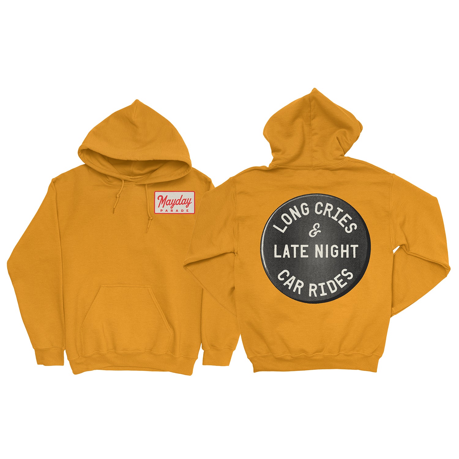 A mustard yellow Mayday Parade hoodie shown front and back: the front displays a red and white band logo with Pin Gold detail; the back features a large black circle patch reading “Long Cries & Late Night Car Rides.”.