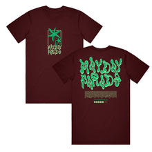 Load image into Gallery viewer, image of the front and back of a maroon tee shirt on a white background. front is on the left and has a green palm tree and says mayday parade. back is on the right and says mayde parade in green slime like text. heartfelt message is printed below

