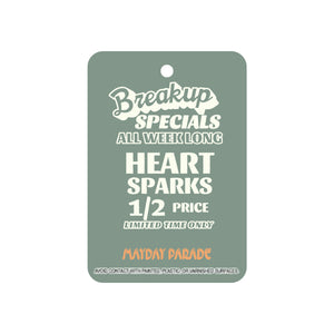 image of a teal rectangle shaped air freshener on a white background. air freshener has print in different stacked fonts that says breakup specials all weekend long, 1/2 price limited time only mayday parade