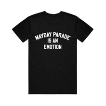 Load image into Gallery viewer, Is An Emotion Black Tee
