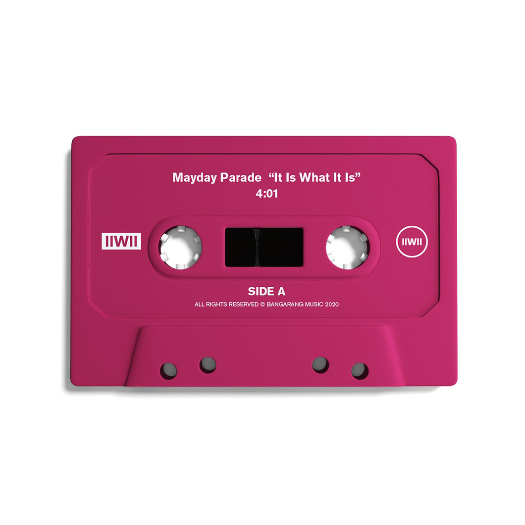 image of a pink red cassette tape on a white background. in white print on the top of the cassette says mayday parade it is what it is