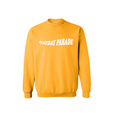 Load image into Gallery viewer, image of the front of a gold crewneck sweatshirt on a white background. crewneck has a white print across the chest that says mayday parade.
